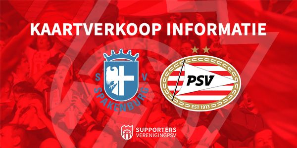 Kaartverkoop informatie Spakenburg - PSV bekend 