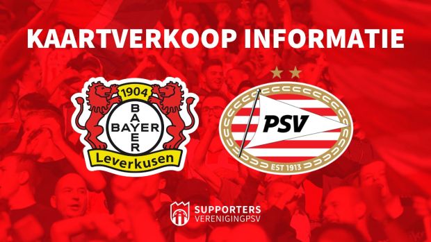 Kaartverkoop informatie Bayer Leverkusen - PSV