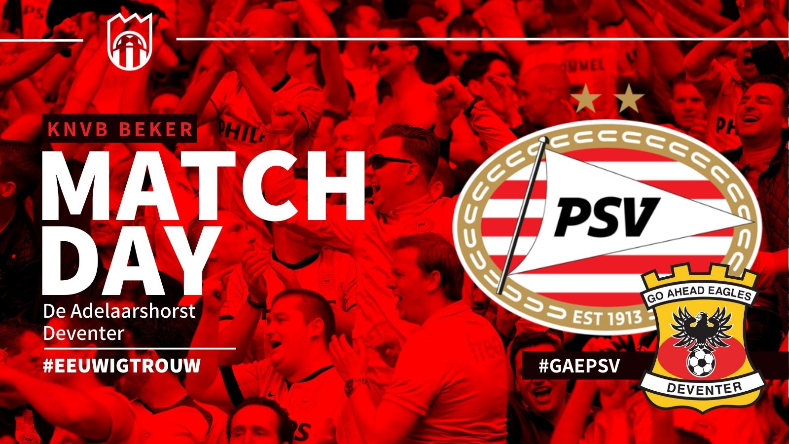 Seizoen 2021/2022 - KNVB Beker : Go Ahead Eagles - PSV (1 - 2)