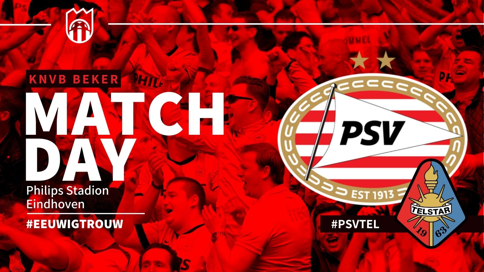 Seizoen 2021/2022 - KNVB Beker : PSV - Telstar (2 - 1)