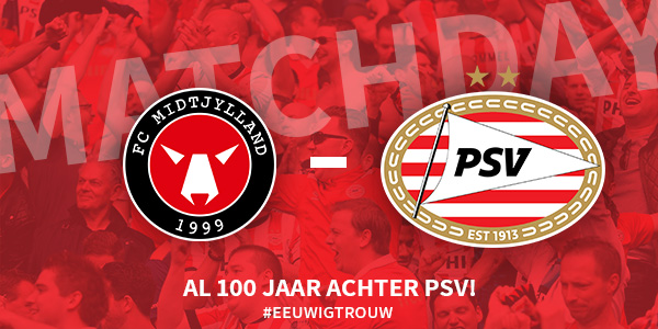 Seizoen 2021/2022 - Champions League : FC Midtjylland - PSV (0 - 1)