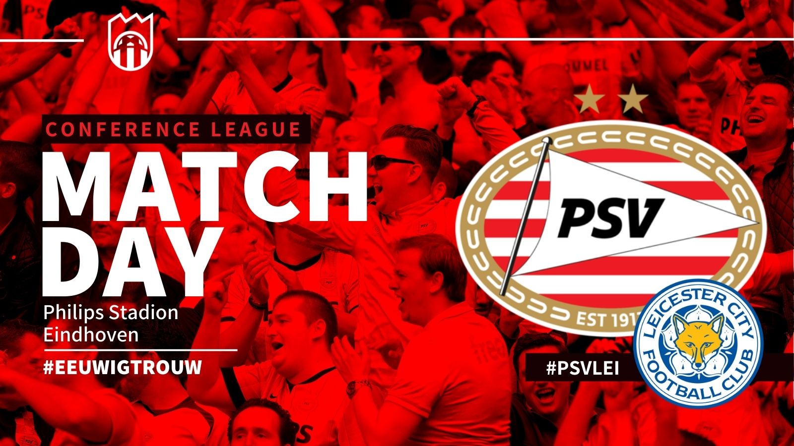 Seizoen 2021/2022 - Conference League : PSV - Leicester City (1 - 2)