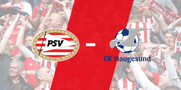 Seizoen 2019/2020 - Europa League : PSV - FK Haugesund (0 - 0)