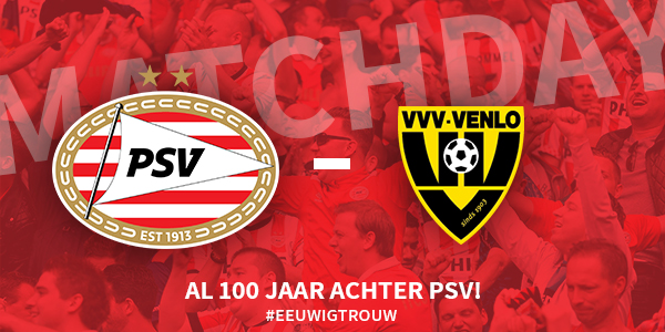 Seizoen 2017/2018 - Eredivisie : PSV - VVV-Venlo (3 - 0)